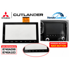 PANTALLA TÁCTIL DIGITALIZADOR DE 8" PARA SISTEMA DE RADIO MITSUBISHI OUTLANDER MK3 2020-2021 – 8740A098 / 8740A103 - SIN BOTÓN NAV
