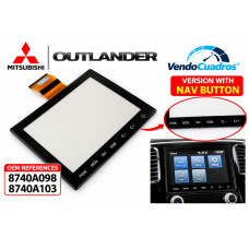 PANTALLA TÁCTIL DIGITALIZADOR DE 8" PARA SISTEMA DE RADIO MITSUBISHI OUTLANDER MK3 2020-2021 – 8740A098 / 8740A103 - CON BOTON NAV